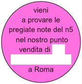 vieni a provare le pregiate note del n5
 nel nostro punto vendita di Via Giustino Fortunato a Roma