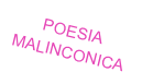 POESIA MALINCONICA