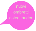 nuovi ombretti estèe lauder